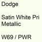 Preview: Dodge, Satin White Pri Metallic, W69 / PWR.